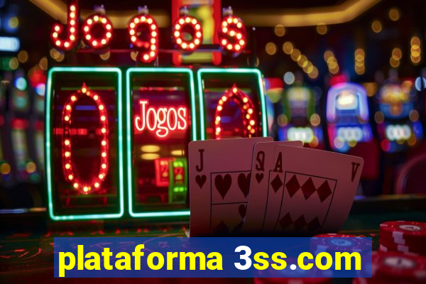 plataforma 3ss.com